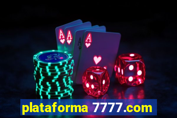 plataforma 7777.com